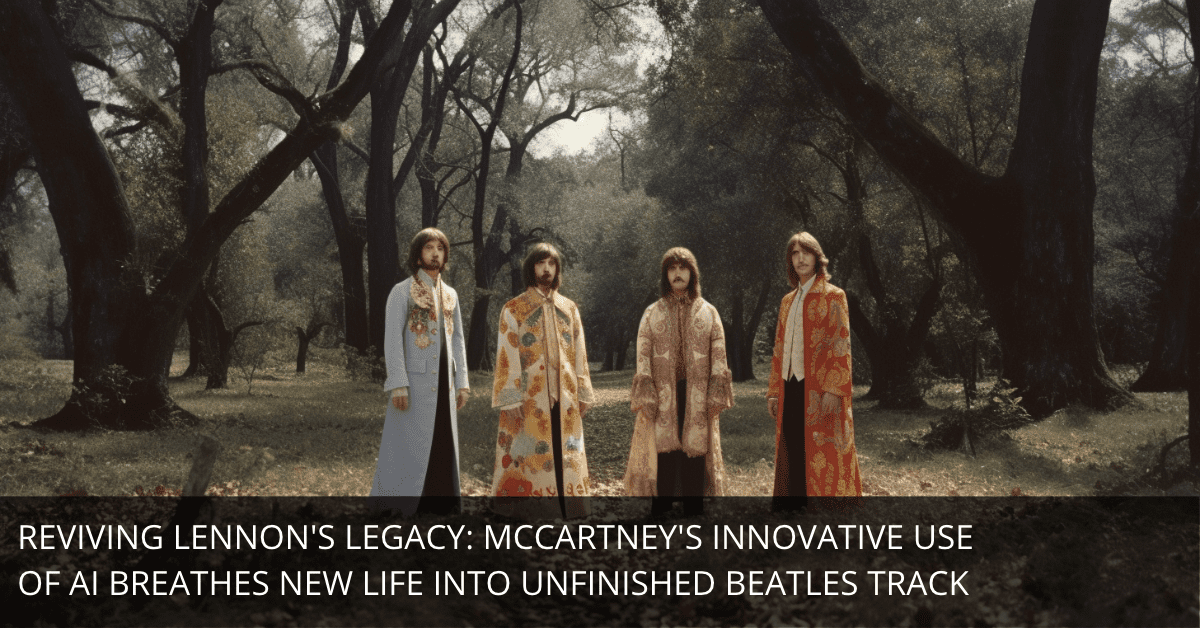 The "Final" Beatles Song: A Fusion of Artificial Intelligence and Musical Genius
